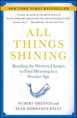 All Things Shining