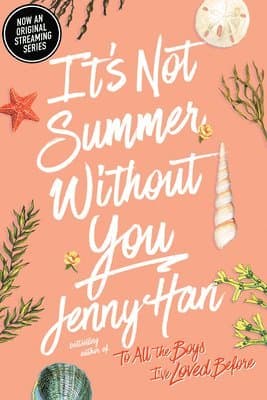 The It's Not Summer Without You