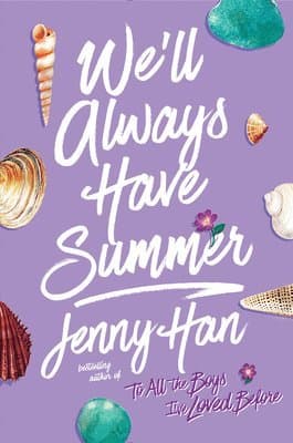 Omslag till boken The We'll Always Have Summer av Jenny Han