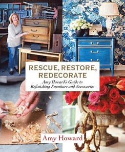 Rescue, Restore, Redecorate