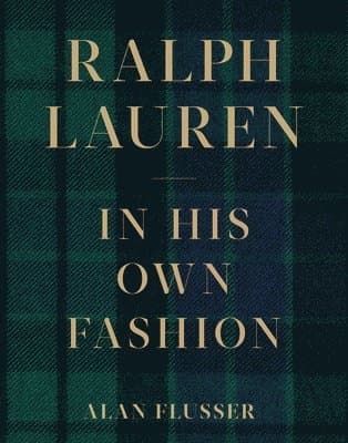 Ralph Lauren: In His Own Fashion