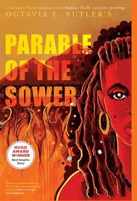 Parable of the Sower: A Graphic Novel Adaptation