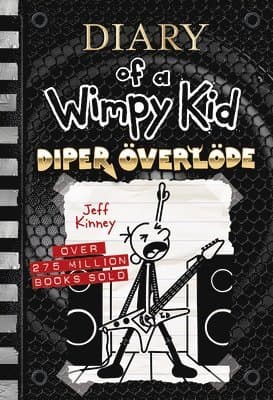 Diper Överlöde: A Rock 'n' Roll Road Trip Gone Wrong from the #1 International Bestselling Diary of a Wimpy Kid Series (Book 17) Volume 17