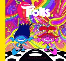 Art of DreamWorks Trolls Band Together