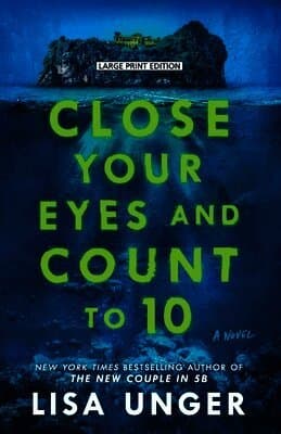 Close Your Eyes and Count to 10