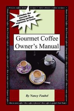 Gourmet Coffee Owner's Manual