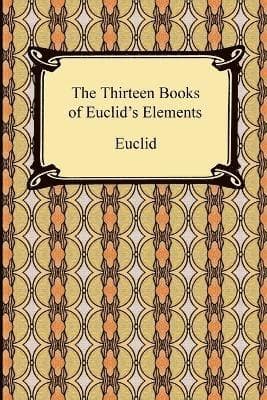 Thirteen Books of Euclid's Elements