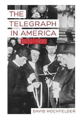 Telegraph in America, 1832–1920