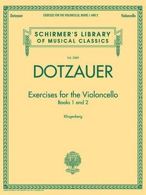 Exercises for the Violoncello Friedrich Dotzauer Schirmer Library of Classics Vol. 2089 Essential Cello Method and Technique Book Classical Cello Exer