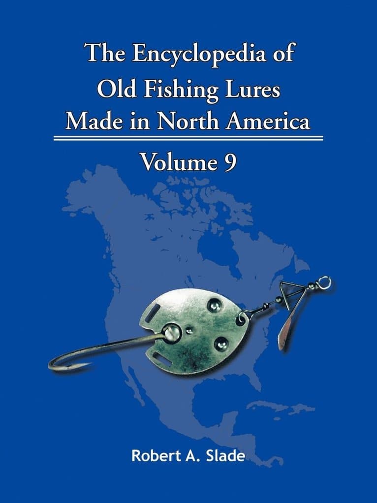 Encyclopedia of Old Fishing Lures