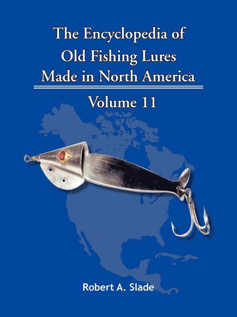 Encyclopedia of Old Fishing Lures