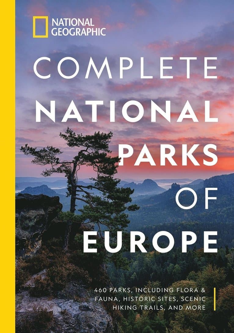 National Geographic Complete National Parks of Europe