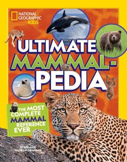National Geographic Kids Ultimate Mammalpedia