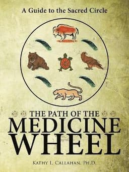 Path of the Medicine Wheel