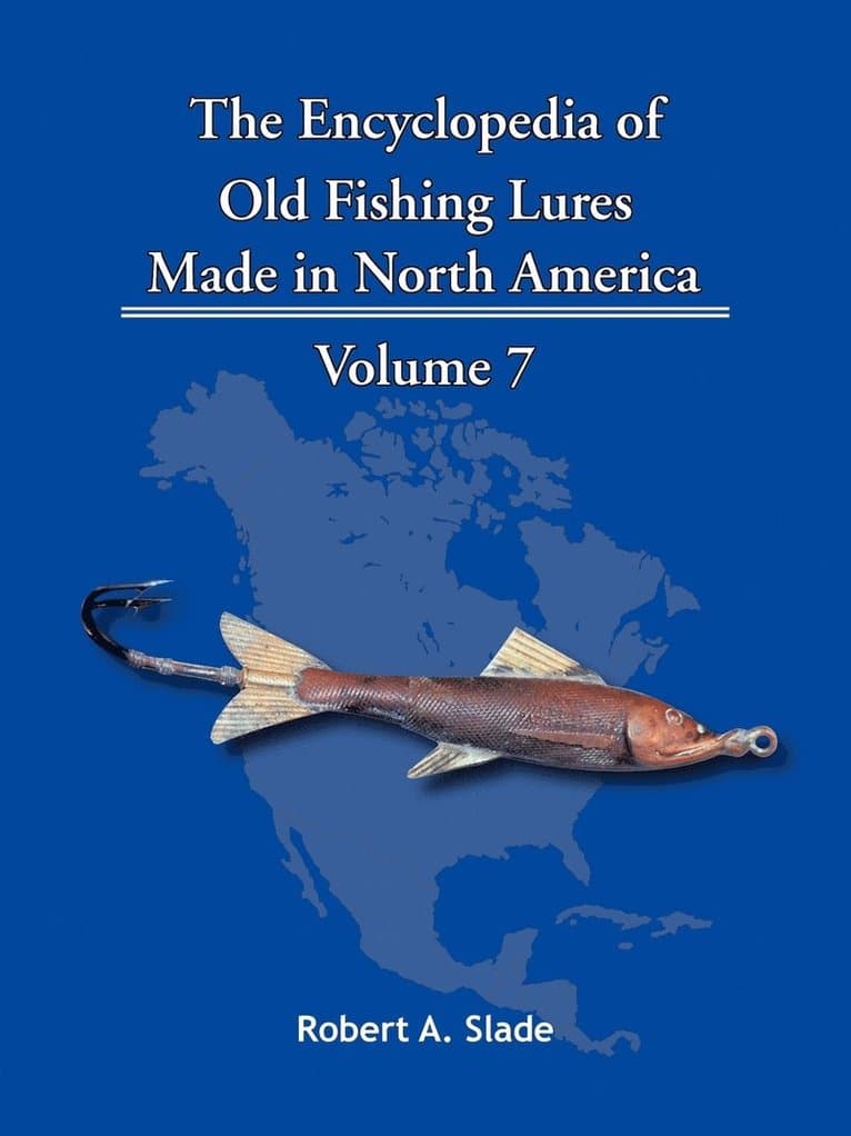 Encyclopedia of Old Fishing Lures
