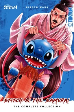 Disney Manga: Stitch and the Samurai: The Complete Collection (Hardcover Edition)