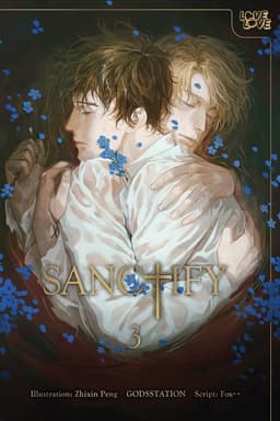 SANCTIFY, Volume 3