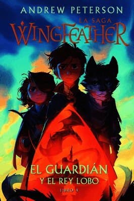 El Guardián y El Rey Lobo