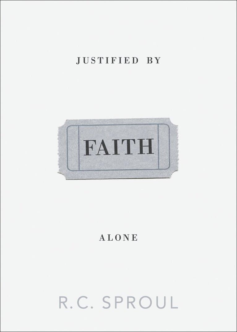 Justified by Faith Alone