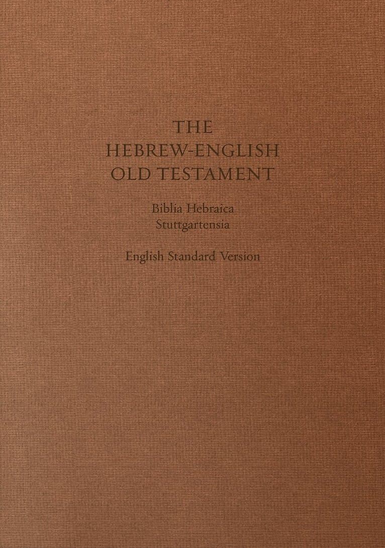 ESV Hebrew-English Old Testament