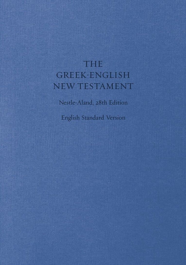 ESV Greek-English New Testament