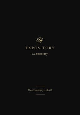ESV Expository Commentary
