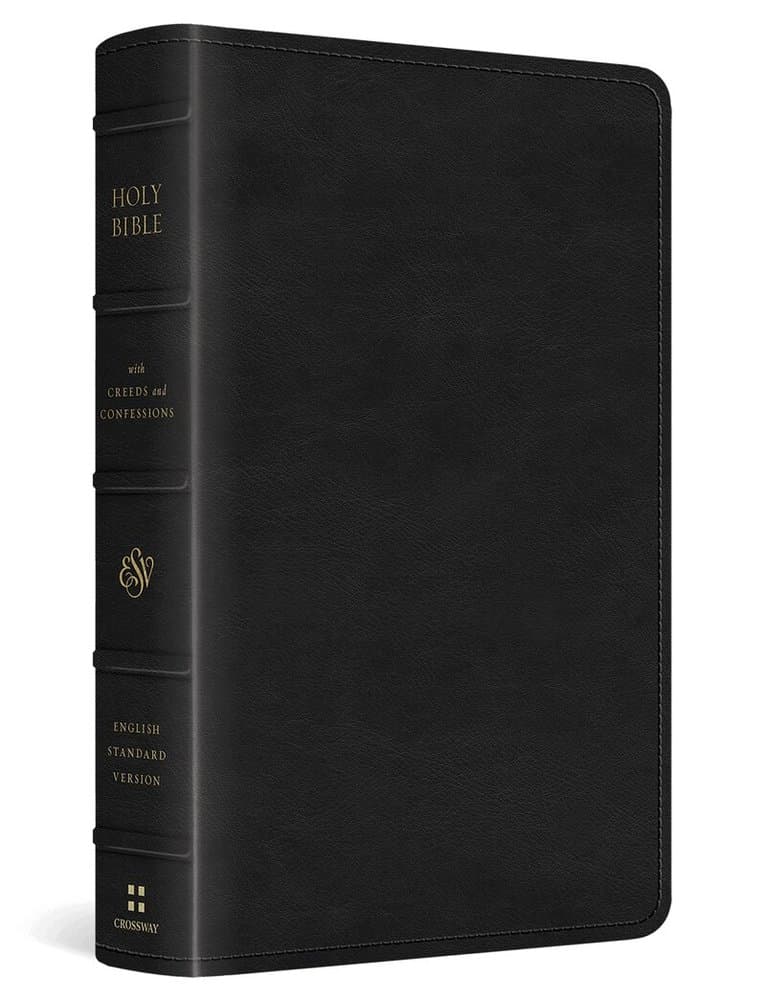 ESV Bible with Creeds and Confessions
