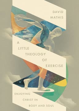 Little Theology of Exercise