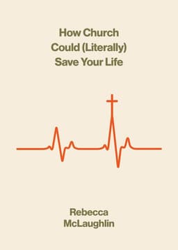 How Church Could  Save Your Life