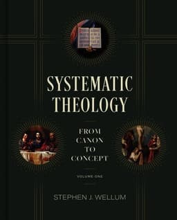 Systematic Theology, Volume 1