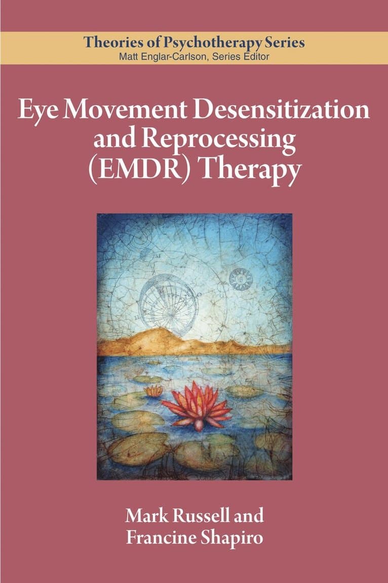Eye Movement Desensitization and Reprocessing (EMDR) Therapy