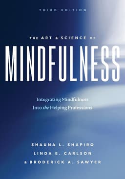 Art and Science of Mindfulness