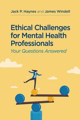 Ethical Challenges for Mental Health Professionals