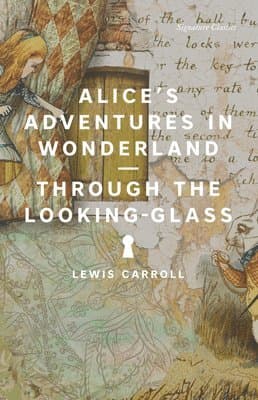 Omslag till boken Alice's Adventures in Wonderland and Through the Looking-Glass av Lewis Carroll