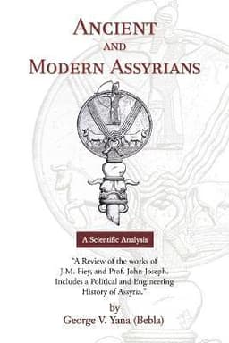 Ancient and Modern Assyrians