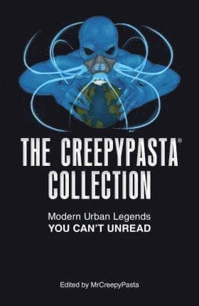 Creepypasta Collection