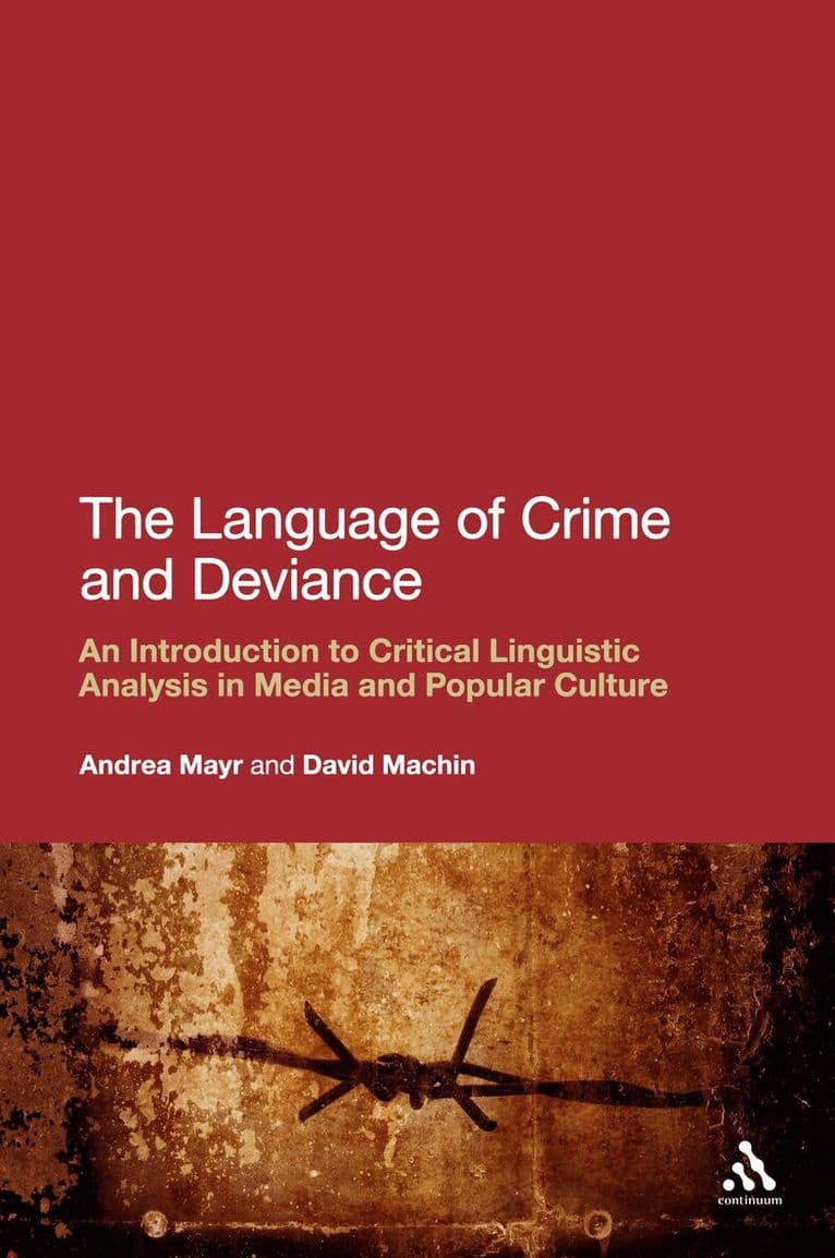 Language of Crime and Deviance