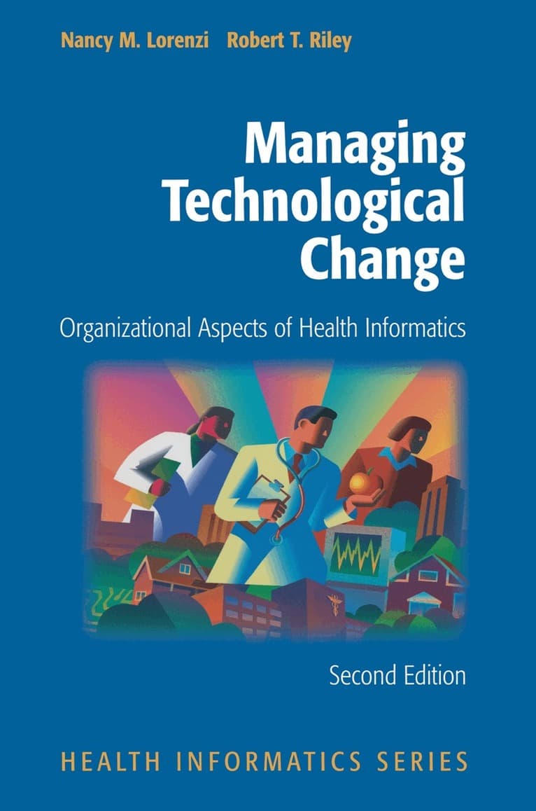 Managing Technological Change