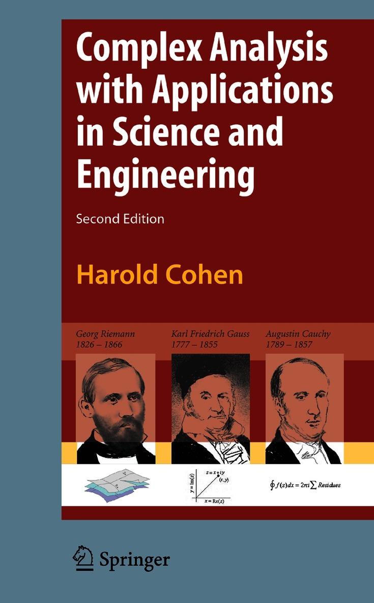 Complex Analysis with Applications in Science and Engineering