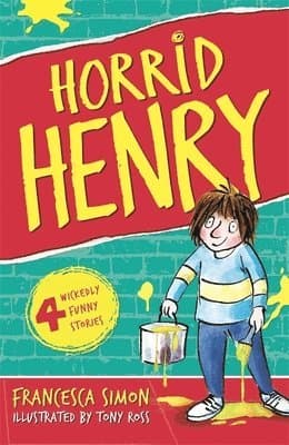 Horrid Henry Early Reader: Horrid Henry Gets Rich Quick