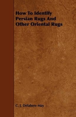 How To Identify Persian Rugs And Other Oriental Rugs