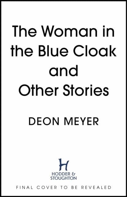 Woman in the Blue Cloak and Other Stories