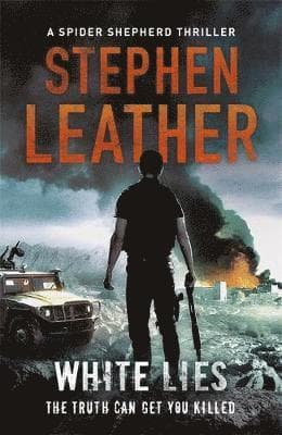 White Lies: The 11th Spider Shepherd Thriller