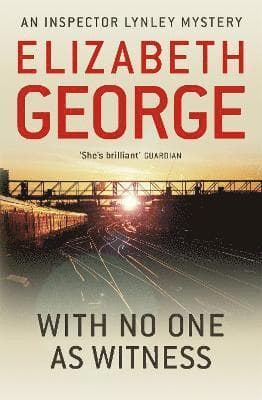 Omslag till boken With No One as Witness av Elizabeth George