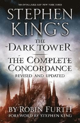 Stephen King's The Dark Tower: The Complete Concordance