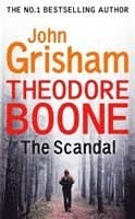 Omslag till boken Theodore Boone: The Scandal av John Grisham