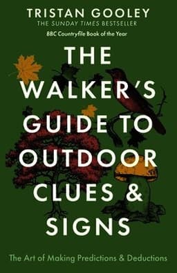 Walker's Guide to Outdoor Clues and Signs