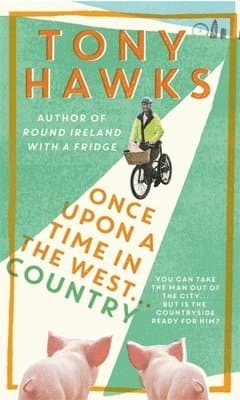 Once Upon A Time In The West...Country