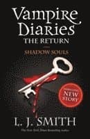 Vampire Diaries: Shadow Souls