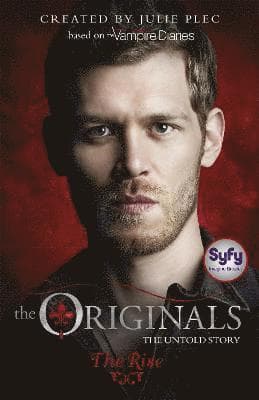 Originals: The Rise